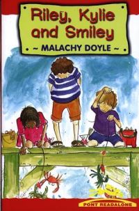 Book Cover for Riley, Kylie and Smiley by Malachy Doyle, Fran Evans