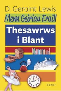 Book Cover for Mewn Geiriau Eraill by D Geraint Lewis