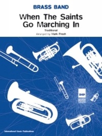 Book Cover for When The Saints Go Marching In (Score & Parts) by Mark Freeh