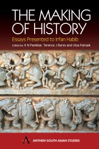 Book Cover for The Making of History by K N Panikkar, Terence J Byers, Utsa Patwalk