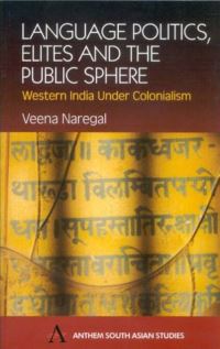 Book Cover for Language, Politics, Elites and the Public Sphere by Veena Nasegal