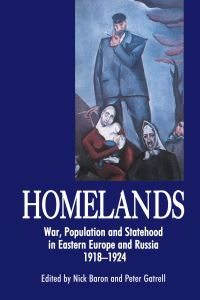 Book Cover for Homelands by Nick Baron, Peter Gatrell