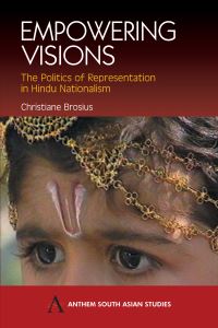 Book Cover for Empowering Visions by Christiane Brosius