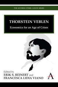 Book Cover for Thorstein Veblen by Erik S Reinert, Francesca Lidia Viano