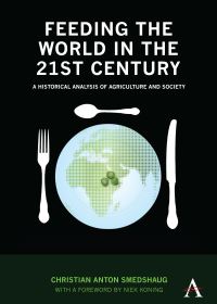 Book Cover for Feeding the World in the 21st Century by Christian Anton Smedshaug