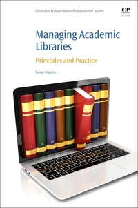Book Cover for Managing Academic Libraries by Susan E Higgins, Maryam Derakhshan
