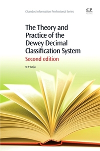Book Cover for The Theory and Practice of the Dewey Decimal Classification System by Mohinder Partap Satija