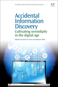 Book Cover for Accidental Information Discovery by Tammera M Race, Stephann Makri