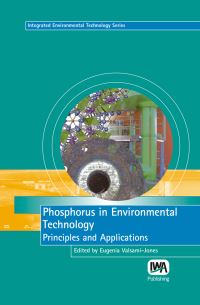 Book Cover for Phosphorus in Environmental Technology by Eugenia ValsamiJones, International Water Association