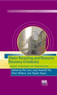 Book Cover for Water Recycling and Resource Recovery in Industry by P N L Lens