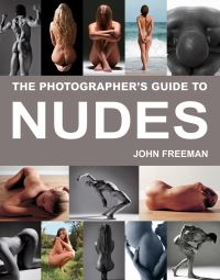 Book Cover for The Photographer's Guide to Nudes by John Freeman