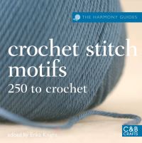 Book Cover for Crochet Stitch Motifs by Erika Knight