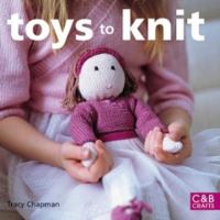 Book Cover for Toys to Knit by Tracy Chapman