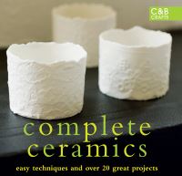 Book Cover for Complete Ceramics by Various Contributors