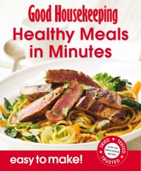 Book Cover for Good Housekeeping Easy to Make Healthy Meals in Minutes by Good Housekeeping Institute Great Britain