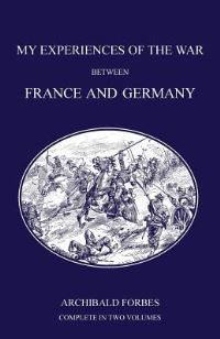 Book Cover for My Experiences of the War Between France and Germany by W de B Wood
