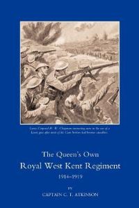 Book Cover for Queen OS Own Royal West Kent Regiment, 1914 - 1919 by Boris Vallejo, Julie Bell, Nigel Suckling
