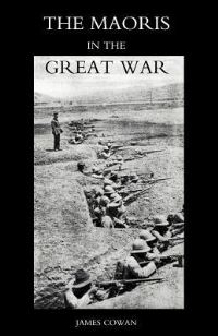 Book Cover for Maoris in the Great War by Cowan James Cowan, James Cowan