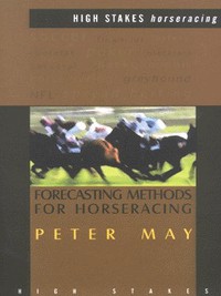 Book Cover for Forecasting Methods for Horseracing by Peter May