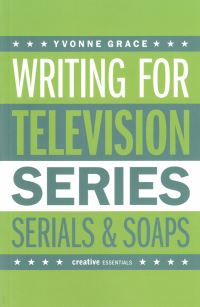 Book Cover for Writing for Television by Yvonne Grace