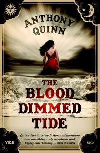 Book Cover for The Blood Dimmed Tide by Anthony Quinn