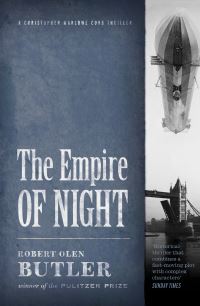 Book Cover for The Empire of Night by Robert Olen Butler