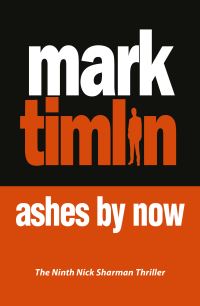 Book Cover for Ashes by Now by Mark Timlin