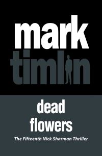 Book Cover for Dead Flowers by Mark Timlin