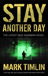 Book Cover for Stay Another Day by Mark Timlin