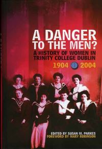 Book Cover for A Danger to the Men ? by Susan M Parkes