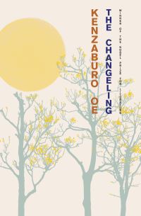 Book Cover for The Changeling by Kenzaburo Oe
