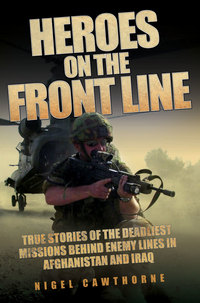Book Cover for Heroes on the Front Line by Nigel Cawthorne