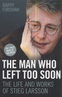 Book Cover for The Man Who Left Too Soon by Barry Forshaw