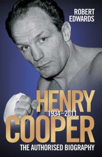 Book Cover for Henry Cooper, 1934-2011 by Robert Edwards