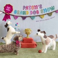 Book Cover for Patch's Grand Dog Show by Sally Muir, Joanna Osborne