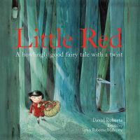 Book Cover for Little Red by Lynn RobertsMaloney