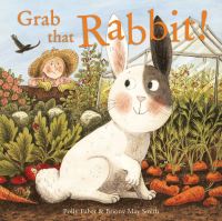 Book Cover for Grab That Rabbit! by Polly Faber