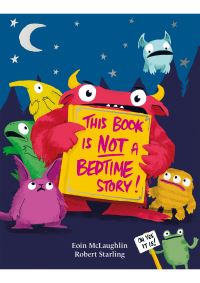 Book Cover for This Book Is Not a Bedtime Story by Eoin McLaughlin