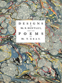 Book Cover for Designs by Mr. R. Bentley, for Six Poems by Mr. T. Gray by Thomas Gray