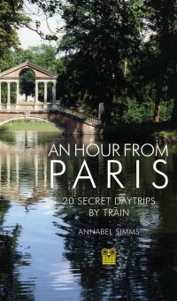 Book Cover for An Hour from Paris by Annabel Simms