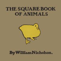 Book Cover for The Square Book of Animals by William Nicholson