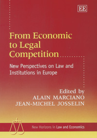 Book Cover for From Economic to Legal Competition by Alain Marciano, JeanMichel Josselin