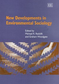 Book Cover for New Developments in Environmental Sociology by Michael R Redclift