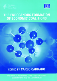 Book Cover for The Endogenous Formation of Economic Coalitions by Fondazione Eni Enrico Mattei