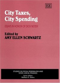 Book Cover for City Taxes, City Spending by Amy Ellen Schwartz
