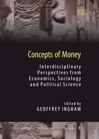 Book Cover for Concepts of Money by Geoffrey Ingham