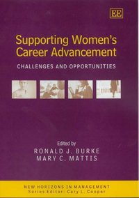 Book Cover for Supporting Women's Career and Advancement by Ronald J Burke, Mary C Mattis