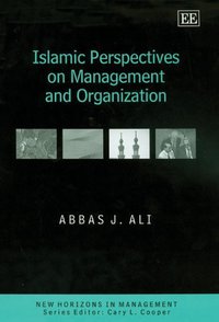 Book Cover for Islamic Perspectives on Management and Organization by Abbas Ali