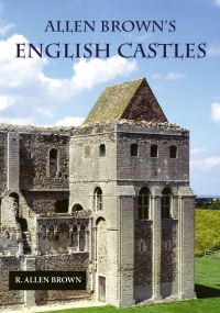 Book Cover for Allen Brown's English Castles by R Allen Brown