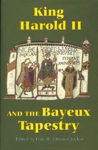 Book Cover for King Harold II and the Bayeux Tapestry by Gale R OwenCrocker